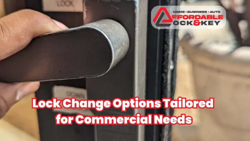 Lock Change Options Tailored for Commercial Needs