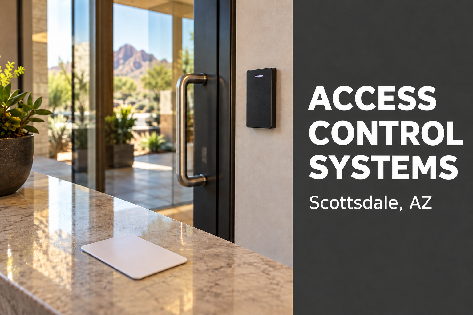 Access control in Scottsdale - Affordable Lock & Key of Phoenix